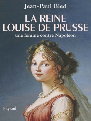 cover image of La reine Louise de Prusse